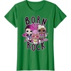 image:imageLOL Surprise Born to Rock TShirtKelly Green